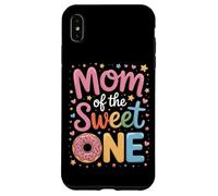Mom Of The Sweet One First Birthday Mommy Family Party Case for iPhone XS Max