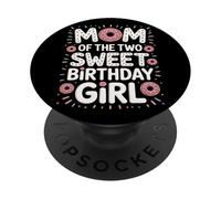 Mom Of The Two Sweet Birthday Girl Donut Party Mom PopSockets Adhesive PopGrip