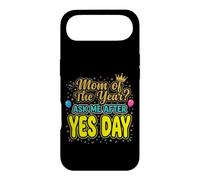 Mom Of The Year Ask Me After Yes Day Case for iPhone Air