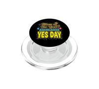 Mom Of The Year Ask Me After Yes Day PopSockets PopGrip for MagSafe