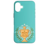 Mom of the Year Trophy Mother's Day Appreciation Award Case for iPhone 16 Plus
