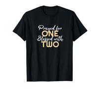 Mom Prayed for Baby Pregnancy Cute Newborn T-Shirt