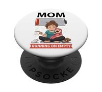 Mom Running On Empty Funny Mom Life Coffee Battery PopSockets Adhesive PopGrip