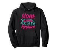 Mom Shirt Mom is a Blessing That No One Can Replace Pullover Hoodie