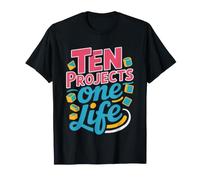 Mom Starts Ten Projects Finishes Zero Funny Art T-Shirt