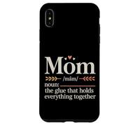 Mom The Glue That Holds Everything Together - Case for iPhone XS Max