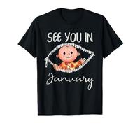 Mom to Be January Baby Pregnancy Announcement Quote T-Shirt
