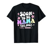 Mom to Be Loading Please Wait Promoted to Mama T-Shirt