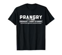 Mom to Be Prangry Pregnancy Humor Definition Quote T-Shirt