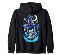 Mom Where Every Magic - Funny Wizard Mother’s Day Wizard Zip Hoodie