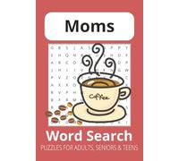Mom Word Search Puzzle Book: Word Search with Easy to Read Print about Moms, Mom-Life, Family and More | 6x9 inches, 110 pages | 50+ Puzzles ... Gift for Vacations, Holidays and Free Times