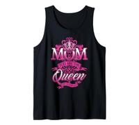 Mom You are The Queen Happy Mothers Day Design Tank Top