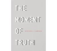 Moment of Truth, The