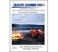Moment to Own It: Add a Spark to Your Campfire Activities
