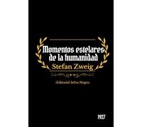 Momentos estelares de la humanidad