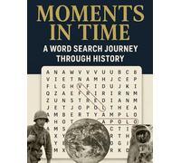 Moments in Time: A Word Search Journey Through History