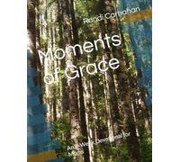 Moments of Grace: A 8-W evotional for Moms