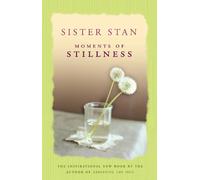 Moments of Stillness