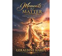 Moments That Matter