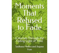 Moments That Refused to Fade: A Journey Through the Fading Light of Time
