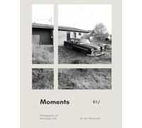 Moments Volume 1: Photographs of life on the outskirts of Manhattan