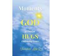 Moments with GOD: 45 Days of HUGS
