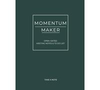Momentum Maker | Meeting Notes and To Do List | Open Dated | Planner: Essential Tool for Meeting Efficiency and Task Management