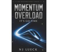 Momentum Overload: Structure for Sustaining Momentum (The Halcyon Effect)