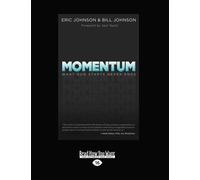 Momentum: What God Starts Never Ends