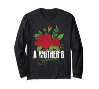 Mommies A MOTHER'S GRACE Rose Mother's Day Funny Roses Long Sleeve T-Shirt