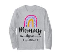 Mommy Again Est 2026 Floral Rainbow pregnancy Reveal Long Sleeve T-Shirt