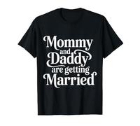 Mommy and Daddy are Getting Married Kid Wedding - Value Graphic T-Shirt, Men, Black, XL