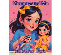 Mommy and Me Coloring Book