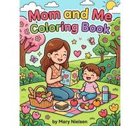 Mommy and Me Coloring Book