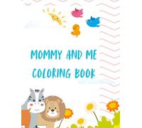 Mommy and Me coloring book