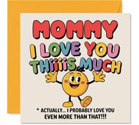 Mommy Birthday Card - I Love You Thiiiis Much - Happy Birthday Card for Mommy from Son Daughter, 145mm Cute Colourful Cartoon Character Bday Greeting Cards