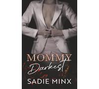 Mommy Darkest (Forbidden Pleasures Island)