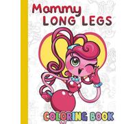 Mommy Long-le'gs Coloring Book: Cartoon Characters Coloring Pages For Teens To Relax And Enjoy the Holiday