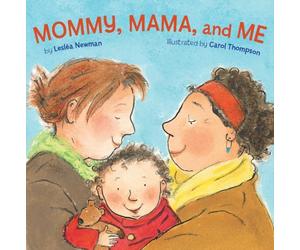 MOMMY MAMA & ME by Leslea Newman Hardback Self Help Business