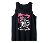 Mommy Needs A Cigarette Tank Top
