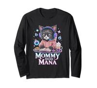 Mommy Needs Mana Gamer Mom Gaming Long Sleeve T-Shirt