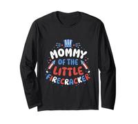 Mommy of the Little Firecracker Independence Day 4th July Long Sleeve T-Shirt