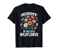 Mommy of The Little Wildflower Birthday Party Baby Shower T-Shirt