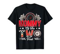 Mommy of The Two Fast 2nd Birthday Boy Racing Car T-Shirt