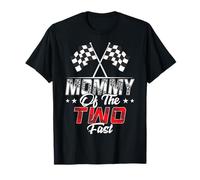 Mommy Of The Two Fast Second Birthday Racing Car Family T-Shirt