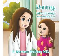 Mommy, who is your favorite doctor?