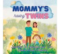 Mommy's Having Twins!