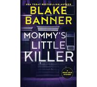 Mommy's Little Killer: 22 (Dead Cold Mysteries)