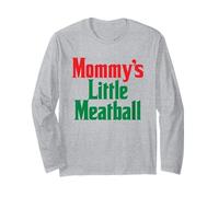 Mommy's Little Meatball - Funny Italian Flag Daughter Mother Long Sleeve T-Shirt