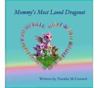 Mommy's Most Loved Dragonet